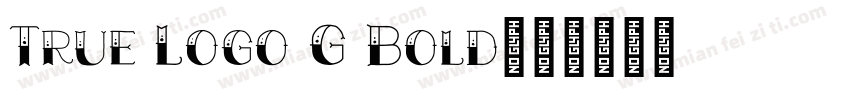 True Logo G Bold字体转换